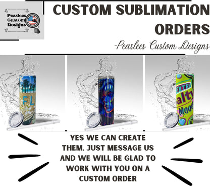 Sweet Sassy Southern, Sublimation Insulated Tumbler